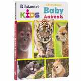 9781503752160-150375216X-Britannica Kids - Baby Animals Lift and Learn Lift the Flap Board Book - PI Kids (Britannica Kids Lift and Learn)