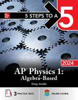 9781265322977-126532297X-5 Steps to a 5: AP Physics 1: Algebra-Based 2024