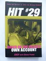 9781560254560-1560254564-Hit 29: Based on the Killer's Own Account (Adrenaline Classics Series)