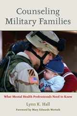 9780415956888-0415956889-Counseling Military Families: What Mental Health Professionals Need to Know