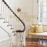 9780847839896-0847839893-The Welcoming House: The Art of Living Graciously