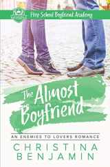 9781546818045-1546818049-The Almost Boyfriend (The Boyfriend Series)