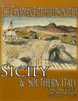 9780978344153-0978344154-The Canadian Battlefields in Italy: Sicily and Southern Italy (Canadian Battlefields Series)
