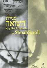 9789657105139-9657105137-Megillat Hashoah the Shoah Scroll: A Holocaust Liturgy
