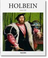 9783836563727-383656372X-Hans Holbein The Younger 1497/98-1543: The German Raphael