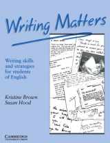 9780521348959-0521348951-Writing Matters: Writing Skills and Strategies for Students of English