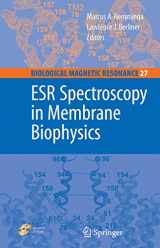 9780387250663-0387250662-ESR Spectroscopy in Membrane Biophysics (Biological Magnetic Resonance, 27)