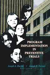 9781138012271-1138012270-Program Implementation in Preventive Trials