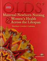 9780135137451-0135137454-Olds' Maternal-Newborn Nursing & Women's Health Across the Lifespan and Clinical Handbook Package (8th Edition)