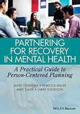 9781118388570-1118388577-Partnering for Recovery in Mental Health: A Practical Guide to Person-Centered Planning