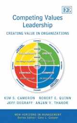 9781847204950-1847204953-Competing Values Leadership: Creating Value in Organizations (New Horizons in Management series)