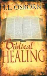 9780879431433-0879431431-Biblical Healing
