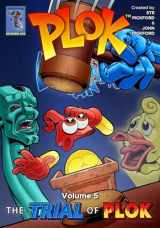 9781729707517-1729707513-Plok The Exploding Man: Volume 5: The Trial of Plok (Plok The Exploding Man, The Comic Strip)