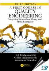 9781498764209-1498764207-A First Course in Quality Engineering: Integrating Statistical and Management Methods of Quality, Third Edition