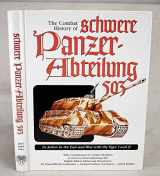 9780921991557-092199155X-The Combat History of schwere Panzer-Abteilung 503, In Action in the East and West with the Tiger I and II