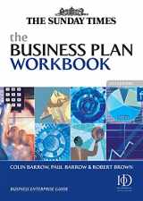 9780749443467-0749443464-The Business Plan Workbook (Sunday Times Business Enterprise Guide)