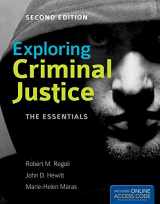 9781449652418-1449652417-Exploring Criminal Justice: The Essentials: The Essentials