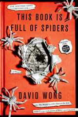 9781250036650-1250036658-This Book Is Full of Spiders: Seriously, Dude, Don't Touch It (John Dies at the End, 2)