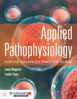 9781284150452-1284150453-Applied Pathophysiology for the Advanced Practice Nurse