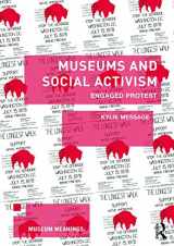 9780415658539-0415658535-Museums and Social Activism: Engaged Protest (Museum Meanings)