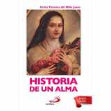 9789706120588-9706120580-Santa Teresita Del Nino Jesus; Historia De Un Alma