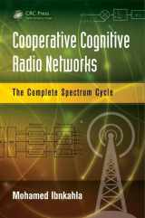 9781466570788-1466570784-Cooperative Cognitive Radio Networks: The Complete Spectrum Cycle