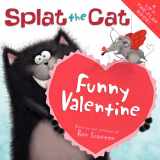 9780061978623-0061978620-Splat the Cat: Funny Valentine