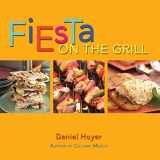 9781586853761-1586853767-Fiesta On the Grill