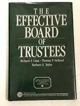 9780028970882-0028970888-The Effective Board of Trustees