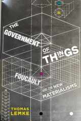 9781479829934-1479829935-The Government of Things: Foucault and the New Materialisms