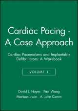 9780879936952-0879936959-Cardiac Pacemakers and Implantable Defibrillators: A Workbook in 3 Volumes, Volume 1: Cardiac Pacing: A Case Approach