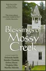 9780967303550-0967303559-Blessings of Mossy Creek