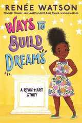 9781547610181-1547610182-Ways to Build Dreams (A Ryan Hart Story)