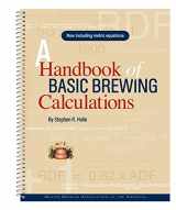 9780971825512-0971825513-A Handbook of Basic Brewing Calculations