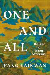 9781503638815-1503638812-One and All: The Logic of Chinese Sovereignty