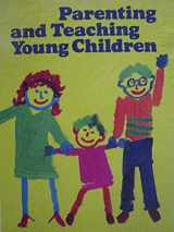 9780070287754-0070287759-Parenting and teaching young children