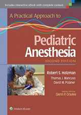 9781469889825-146988982X-A Practical Approach to Pediatric Anesthesia