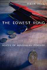 9780521537599-0521537592-The Lowest Rung: Voices of Australian Poverty
