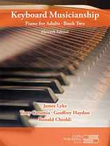 9781609048341-1609048342-Keyboard Musicianship: Piano for Adults Book Two