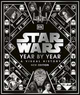 9780241469408-0241469406-Star Wars Year by Year: A Visual History, New Edition