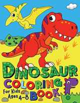9781916293618-1916293611-Dinosaur Coloring Book: For Kids ages 4-8 (Silly Bear Coloring Books)