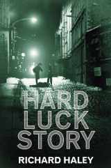 9780719810824-0719810825-Hard Luck Story
