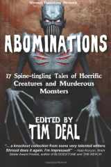 9780980187014-098018701X-Abominations: 17 Spine-Tingling Tales Of Murderous Monsters And Horrific Creatures