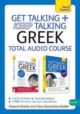 9781444184204-1444184202-Get Talking and Keep Talking Greek Total Audio Course: The essential short course for speaking and understanding with confidence