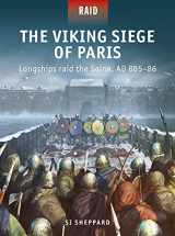 9781472845696-1472845692-Viking Siege of Paris, The: Longships raid the Seine, AD 885–86