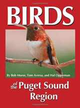 9780964081024-0964081024-Birds of the Puget Sound Region (Regional Bird Books)