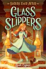 9780593178904-0593178904-Glass Slippers (Sisters Ever After)