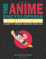 9781933330105-1933330104-The Anime Encyclopedia: A Guide to Japanese Animation Since 1917, Revised and Expanded Edition