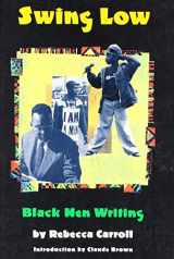 9780517883242-0517883244-Swing Low: Black Men Writing