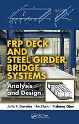 9781439877616-1439877610-FRP Deck and Steel Girder Bridge Systems: Analysis and Design (Composite Materials)